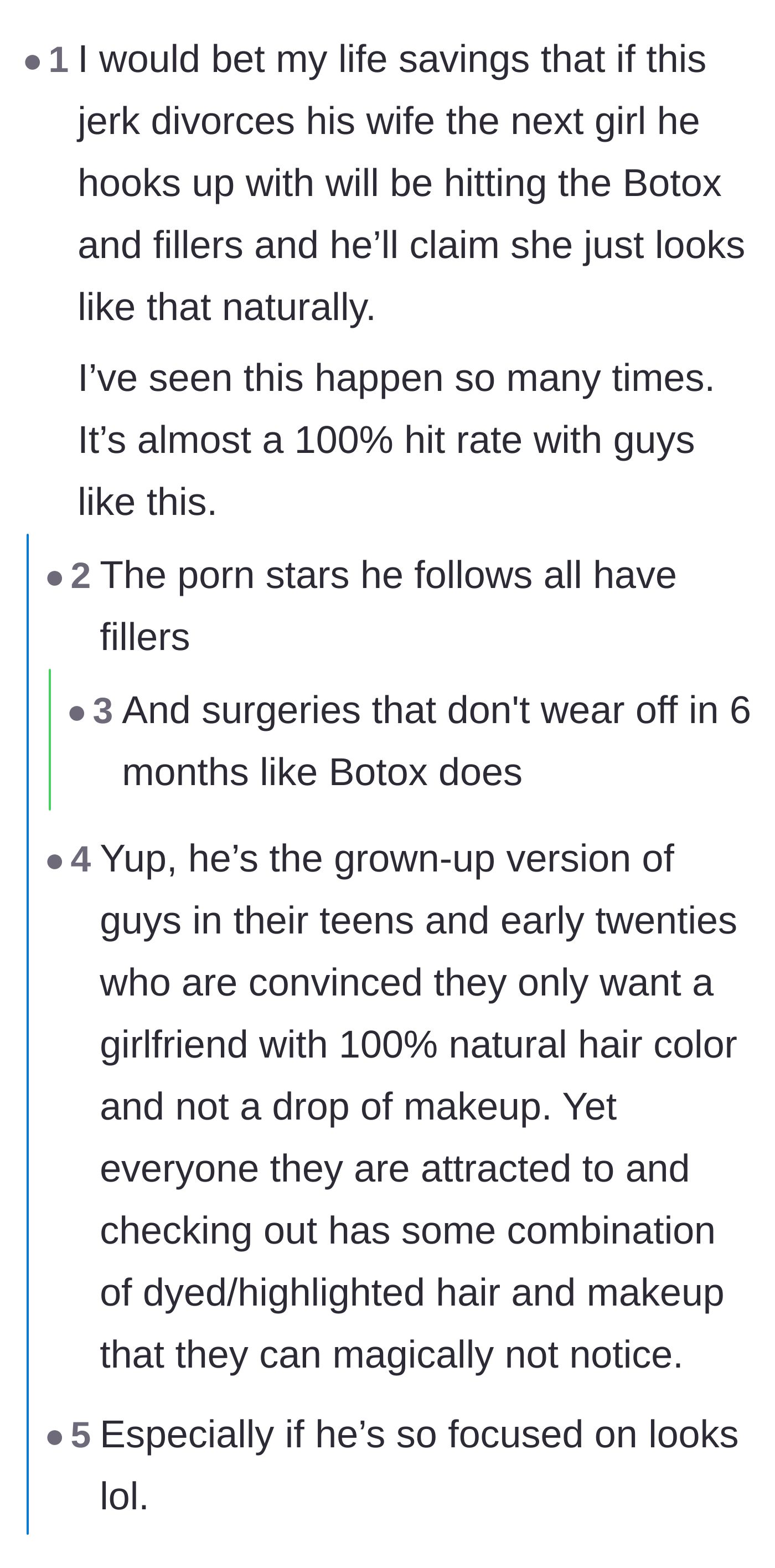 Comment thread 5 - A user predicts that the husband's next partner will undoubtedly have the same cosmetic enhancements he just divorced his wife over.