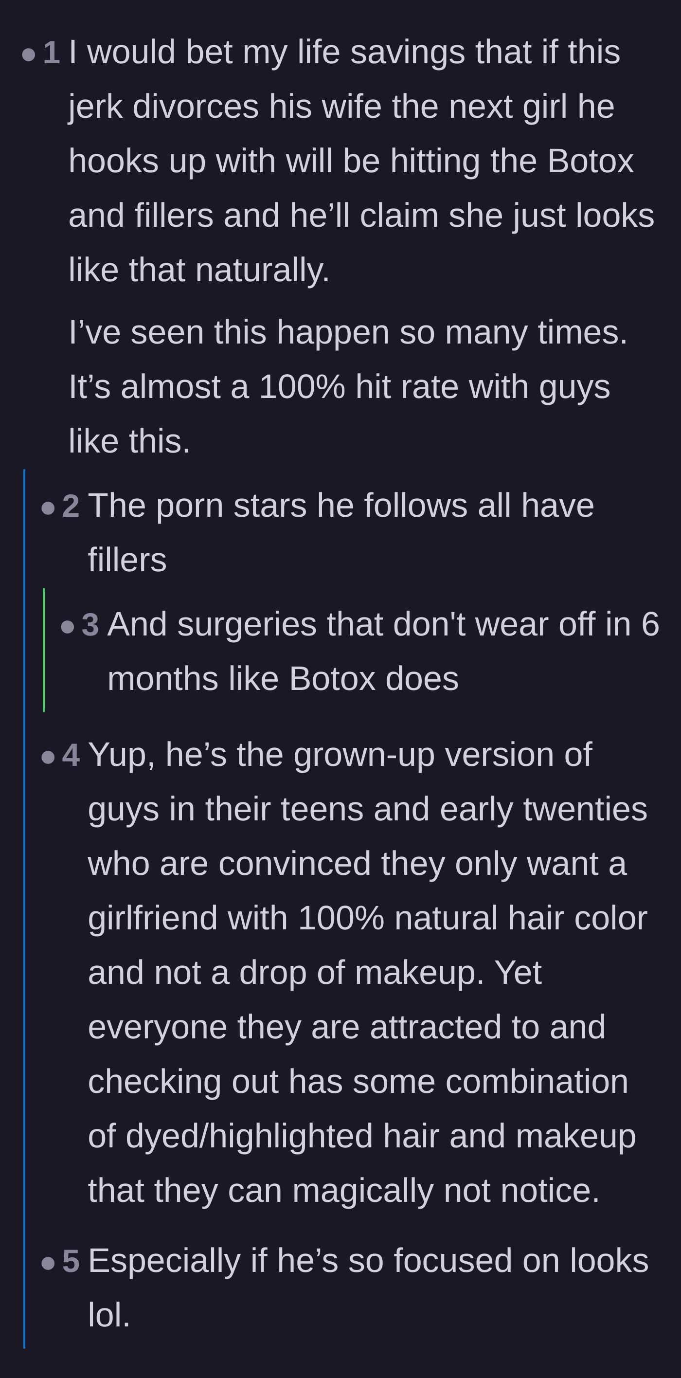Comment thread 5 - A user predicts that the husband's next partner will undoubtedly have the same cosmetic enhancements he just divorced his wife over.
