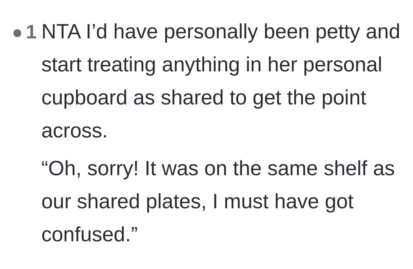 Comment thread 6 - A suggestion to get petty revenge by treating the flatmate's personal items as shared property and playing dumb.