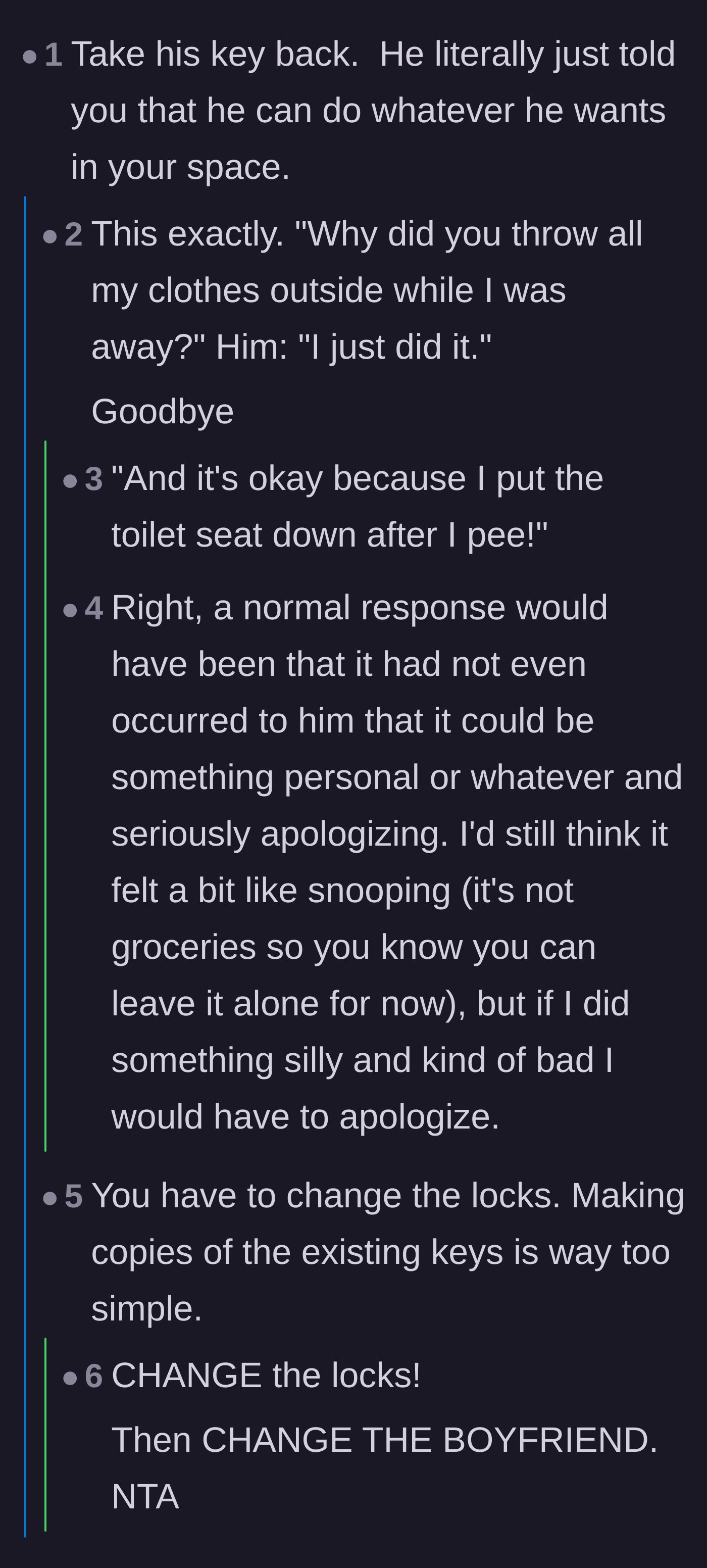 Comment thread 1 - Readers advising the main character to immediately revoke his access and change her locks.