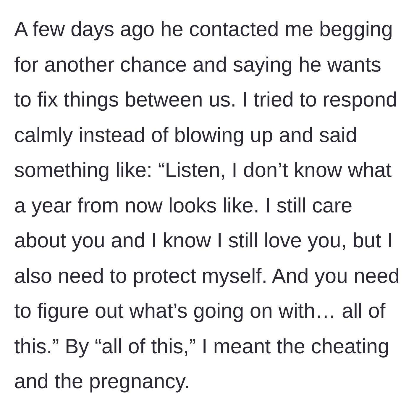 Story part 2 - The ex begs for a second chance while the author responds with measured boundaries.