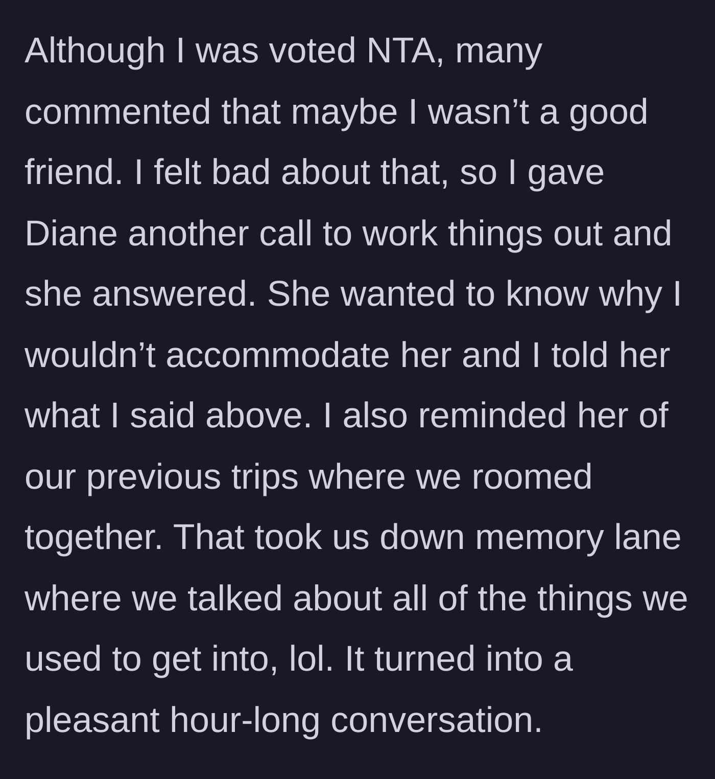 Story part 3 - The author calls Diane to clear the air, resulting in a surprisingly pleasant hour-long trip down memory lane.