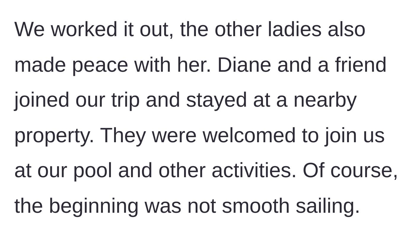 Story part 5 - Diane and another friend book a separate nearby property but join the main group for activities.