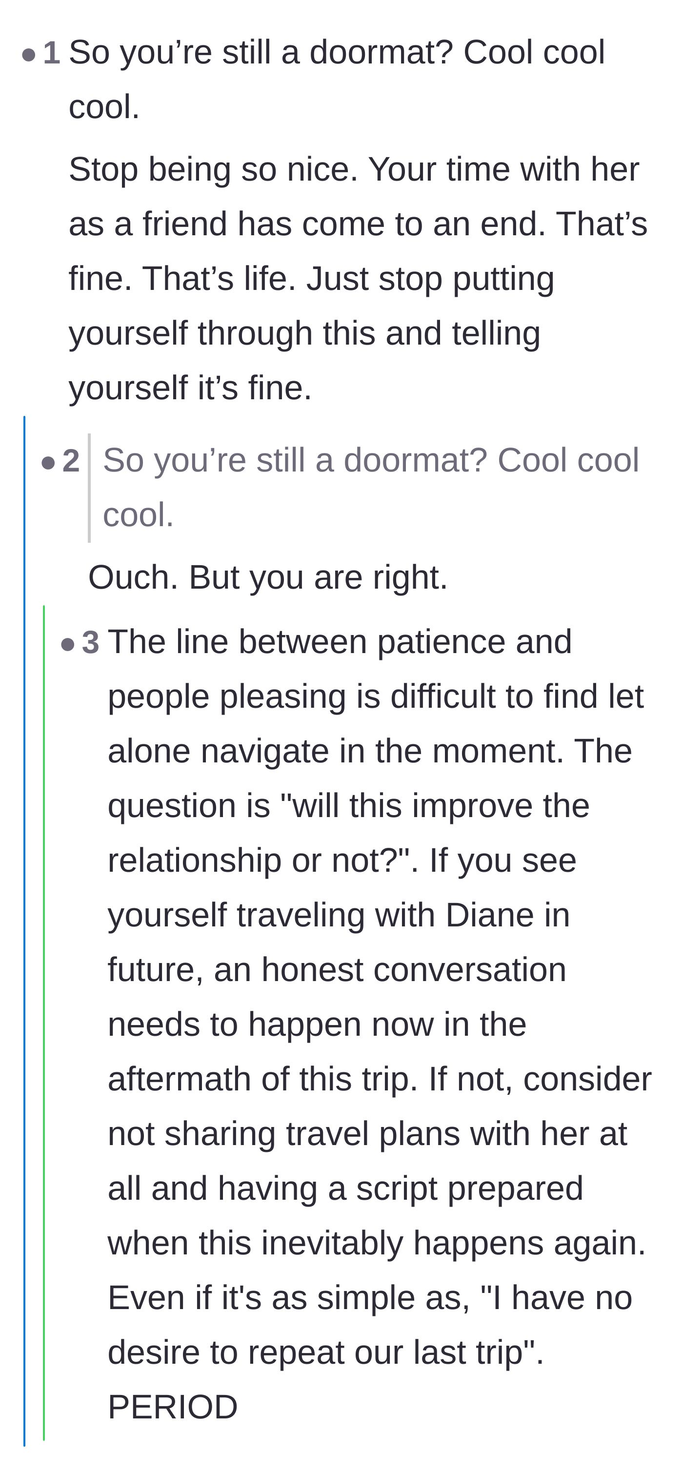 Comment thread 6 - A blunt comment calling the author a doormat, which the author surprisingly and humbly agrees with.