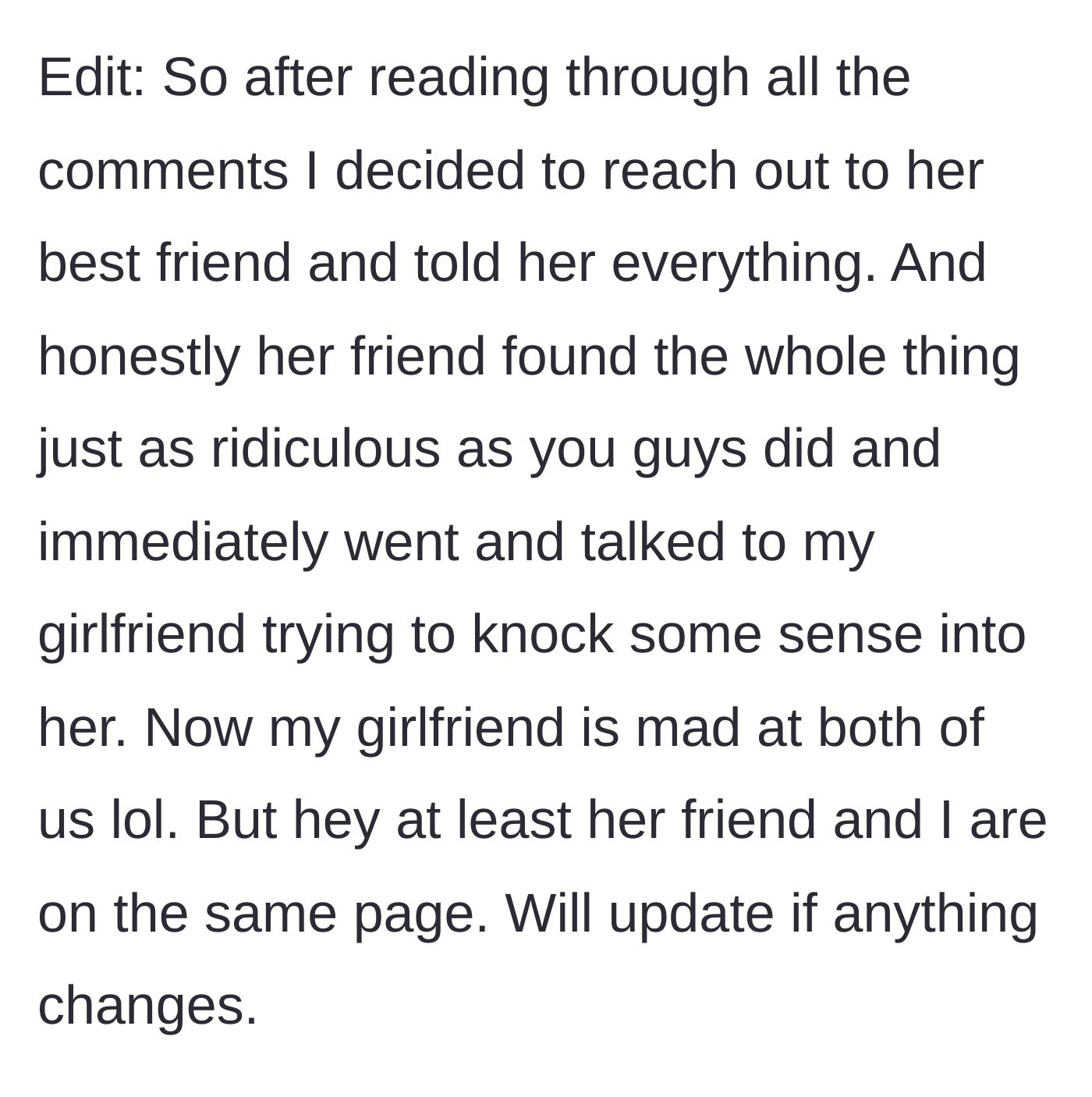 Story part 5 - The boyfriend contacts the best friend directly, who agrees the plan is ridiculous, leading the girlfriend to rage at both of them.