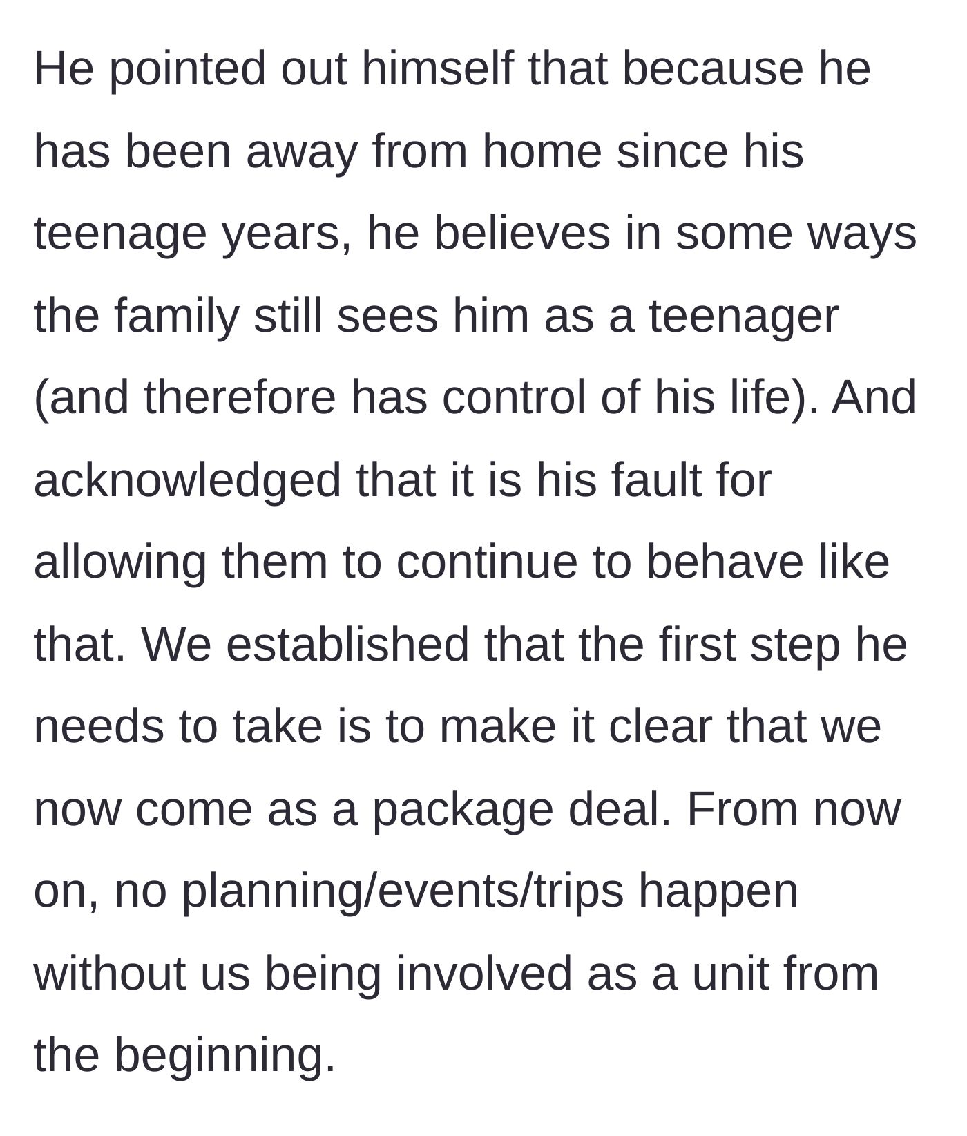 Story part 6 - Groom realizing his family still treats him like a teenager and agreeing to package-deal rules.
