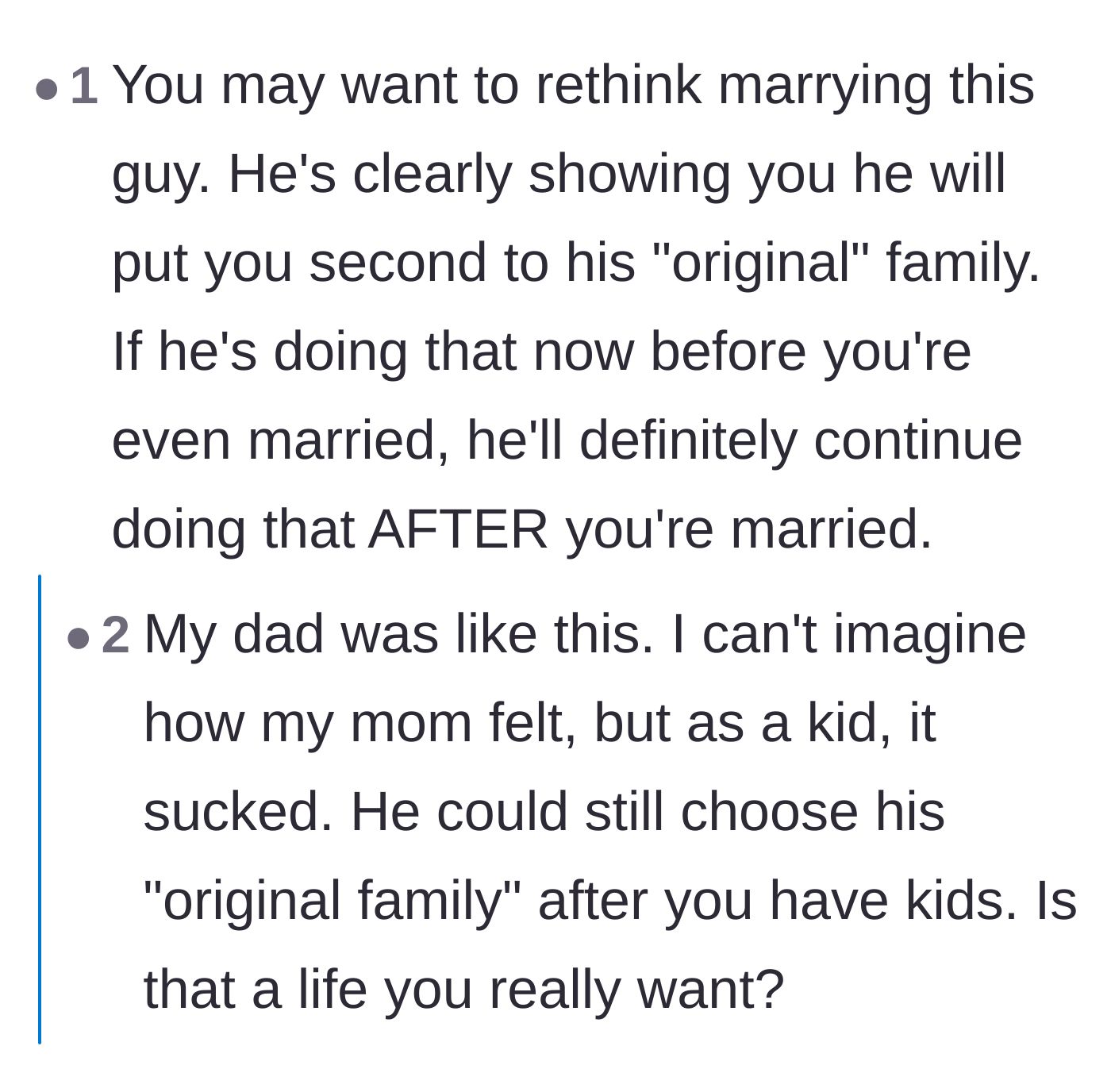 Comment thread 4 - A personal anecdote warning the bride about the long-term emotional damage of marrying a man who puts his original family first.