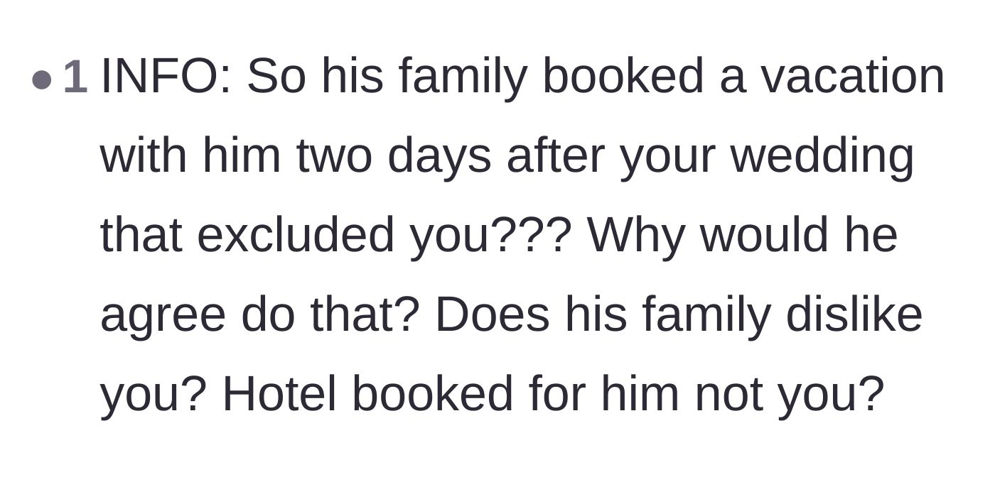Comment thread 5 - Baffled questions trying to make sense of why a groom would ever agree to a post-wedding vacation without his bride.
