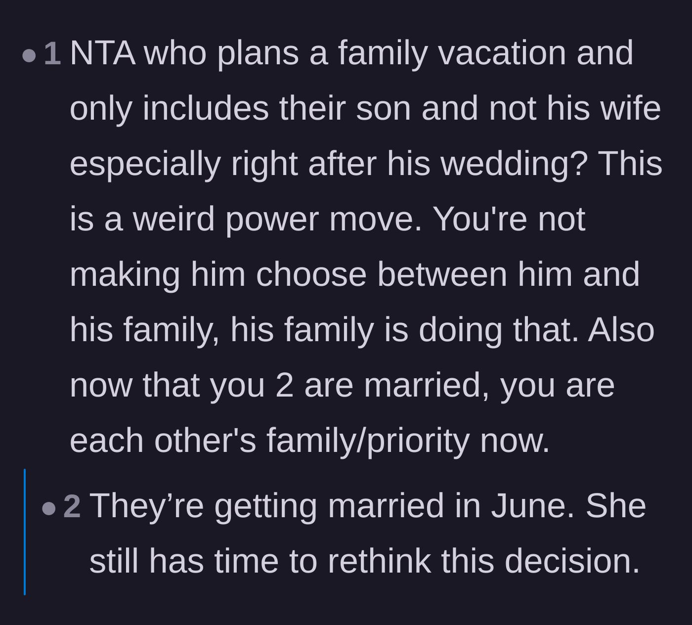 Comment thread 6 - Analysis of the mother-in-law's vacation plan as a toxic power play to assert dominance over the new bride.