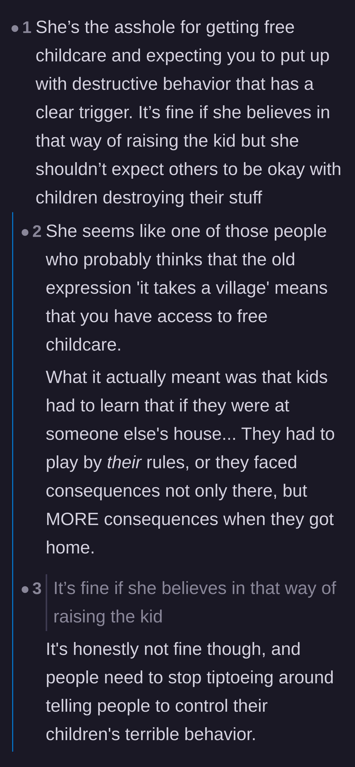 Comment thread 3 - Criticism of the mother expecting free childcare without allowing the host to enforce basic household rules.