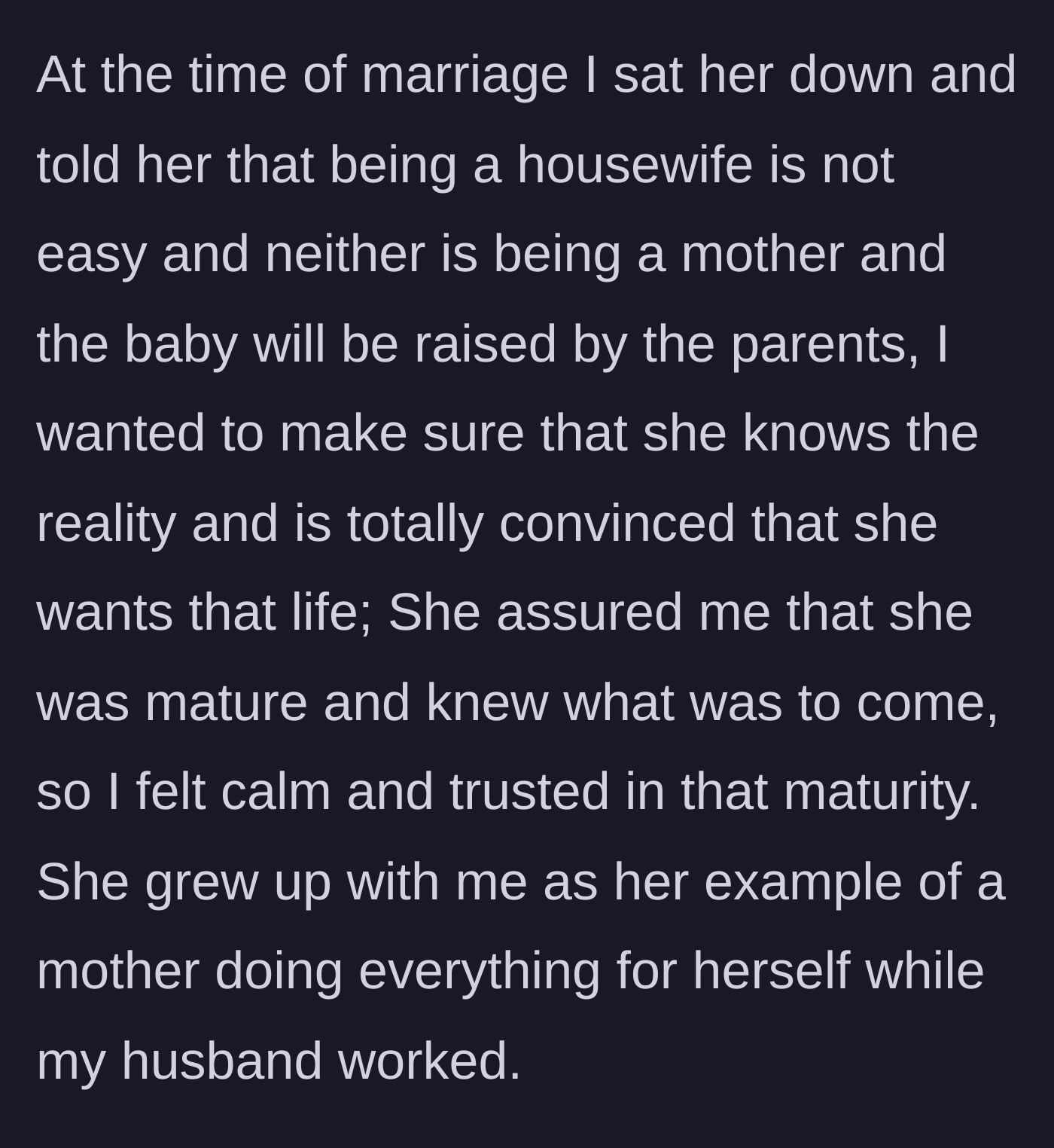 Story part 3 - A mother having a serious sit-down conversation with her daughter before marriage about the harsh realities of raising children.