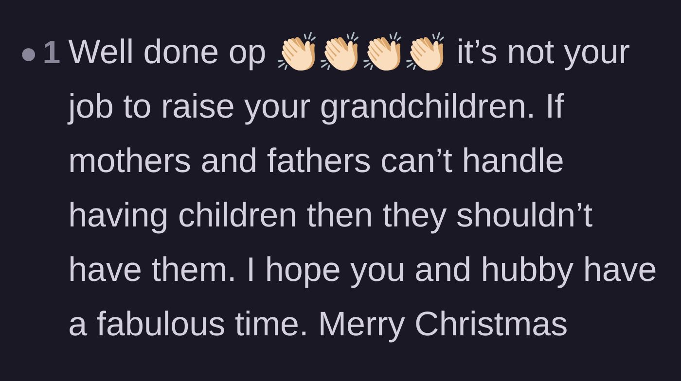 Comment thread 2 - A user applauding the original poster for reminding everyone that parents are solely responsible for raising their own kids.