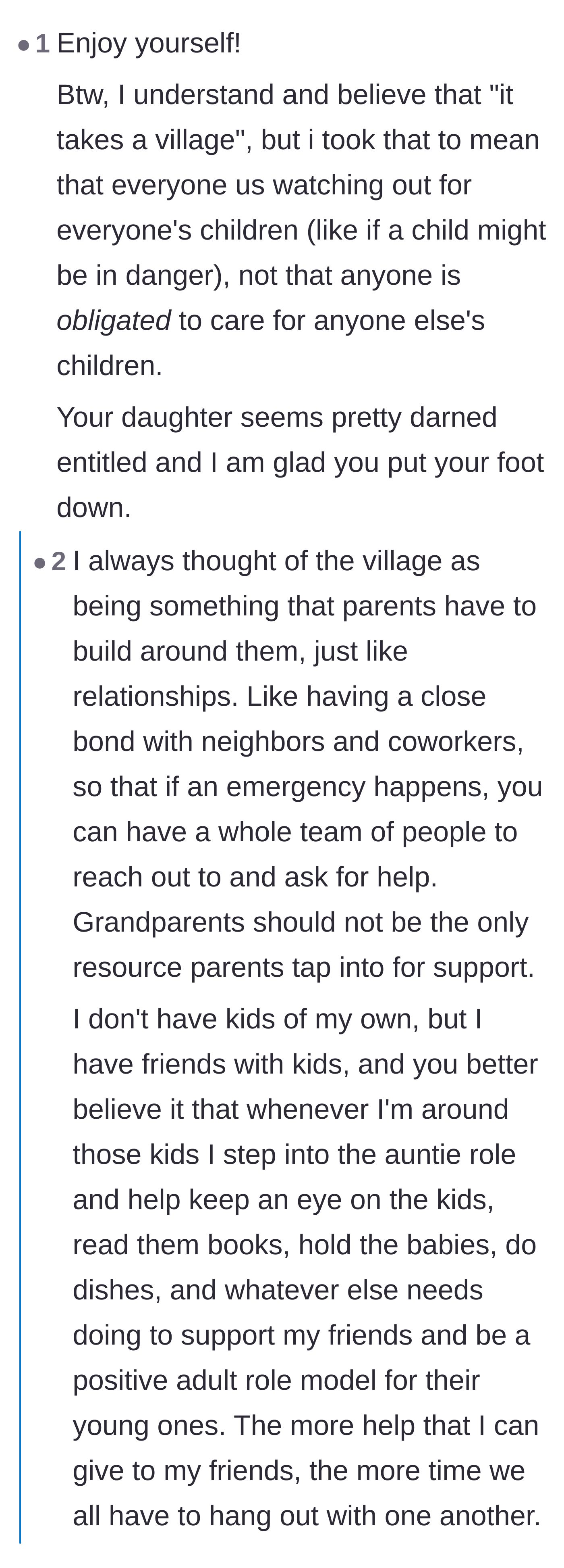 Comment thread 3 - A discussion redefining the 'takes a village' proverb to mean mutual community support rather than forced free childcare.