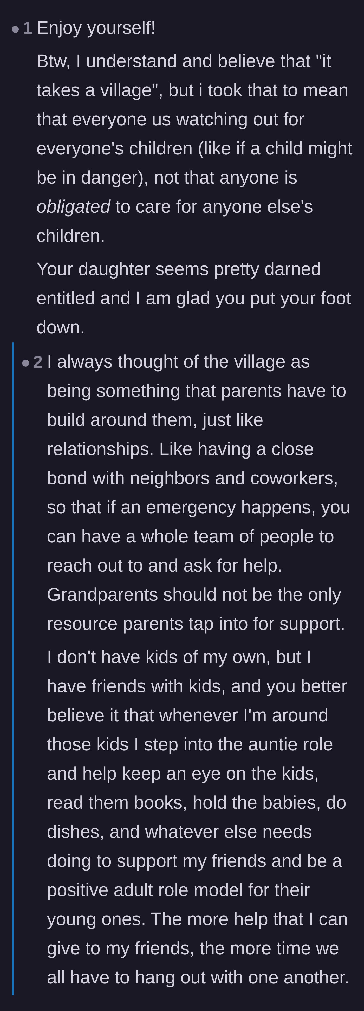 Comment thread 3 - A discussion redefining the 'takes a village' proverb to mean mutual community support rather than forced free childcare.