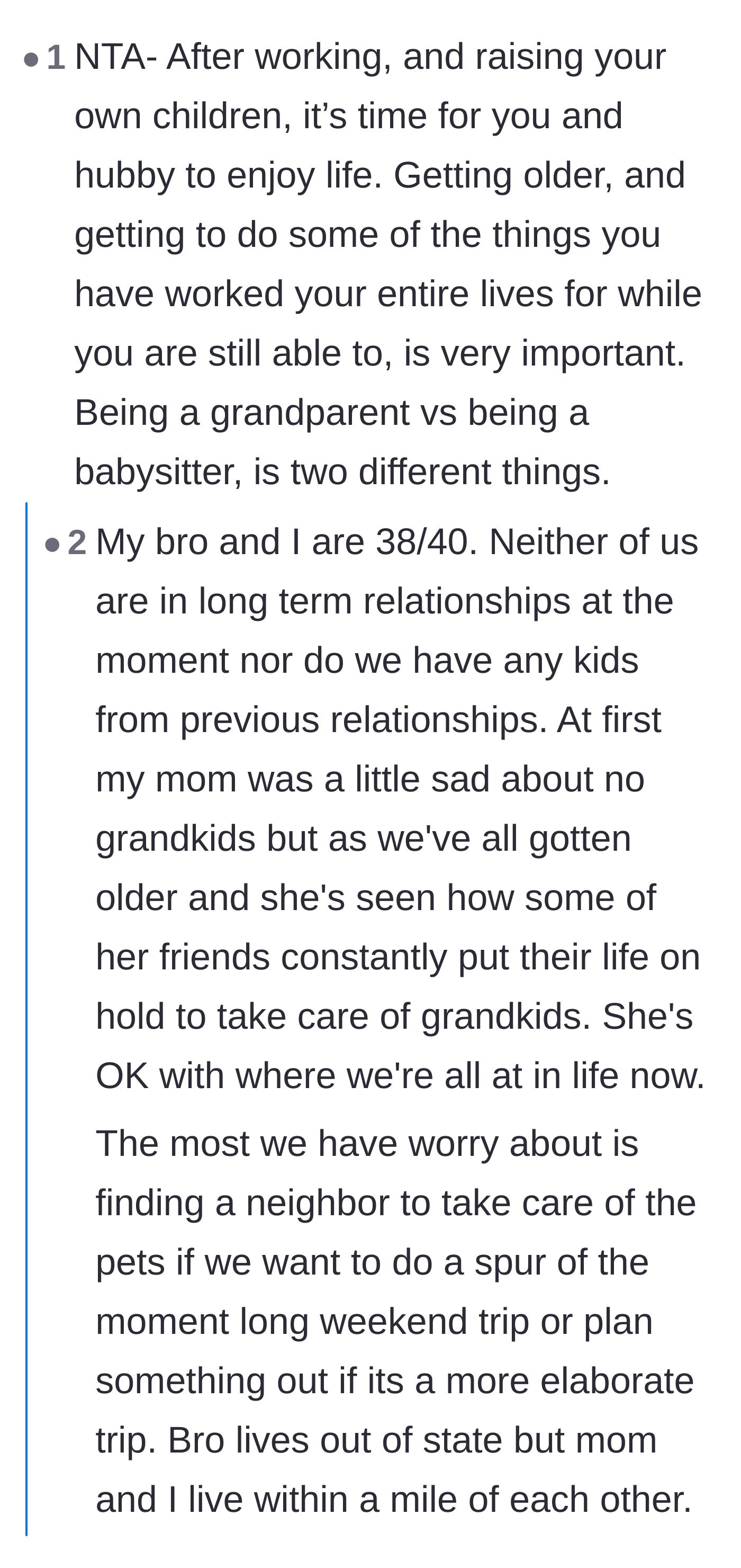 Comment thread 4 - Users agreeing that grandparents have earned their retirement and shouldn't be forced into daily childcare roles.