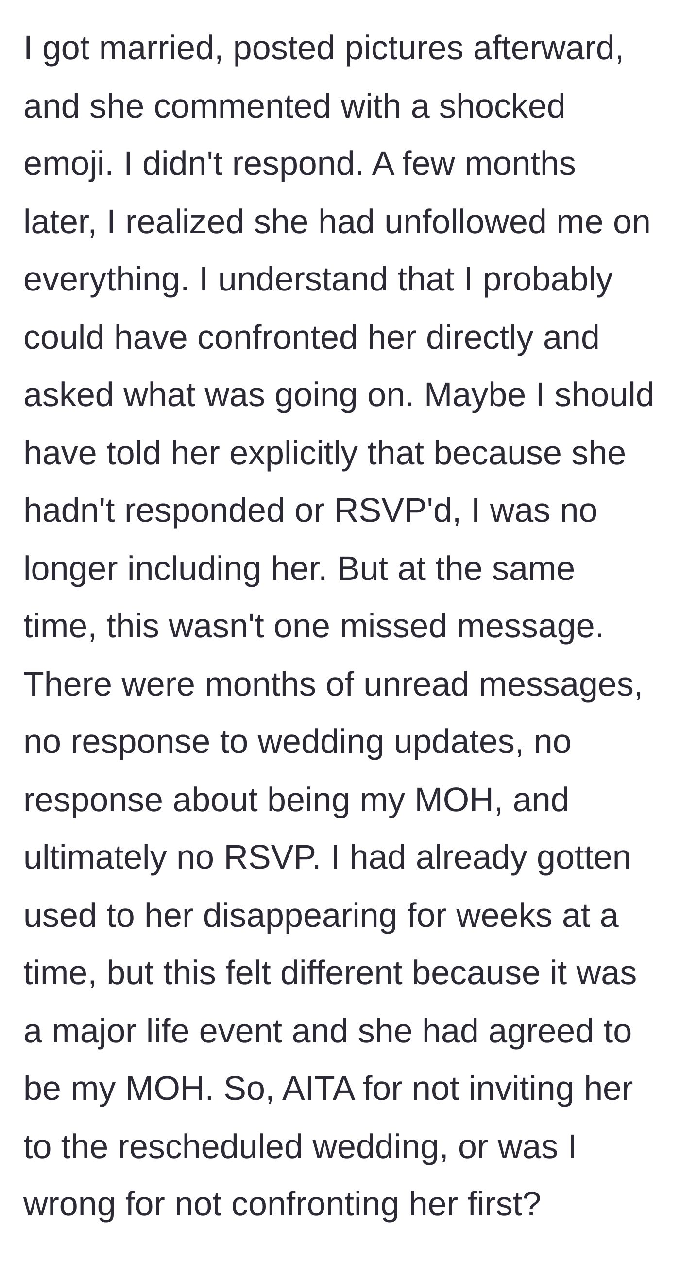 Story part 5 - After the wedding, the friend leaves a shocked emoji on the photos and later unfollows the bride, who now wonders if she should have communicated better.