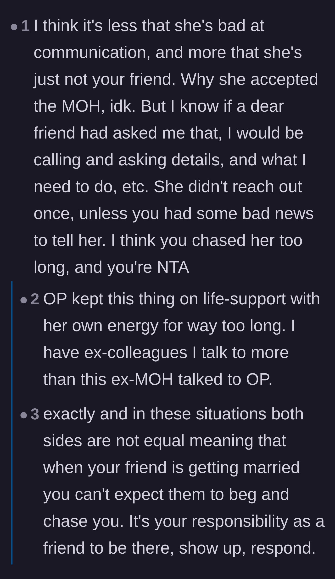 Comment thread 1 - Readers discussing how the Maid of Honor wasn't just bad at communicating, but was actually just a fake friend who used the bride's energy.