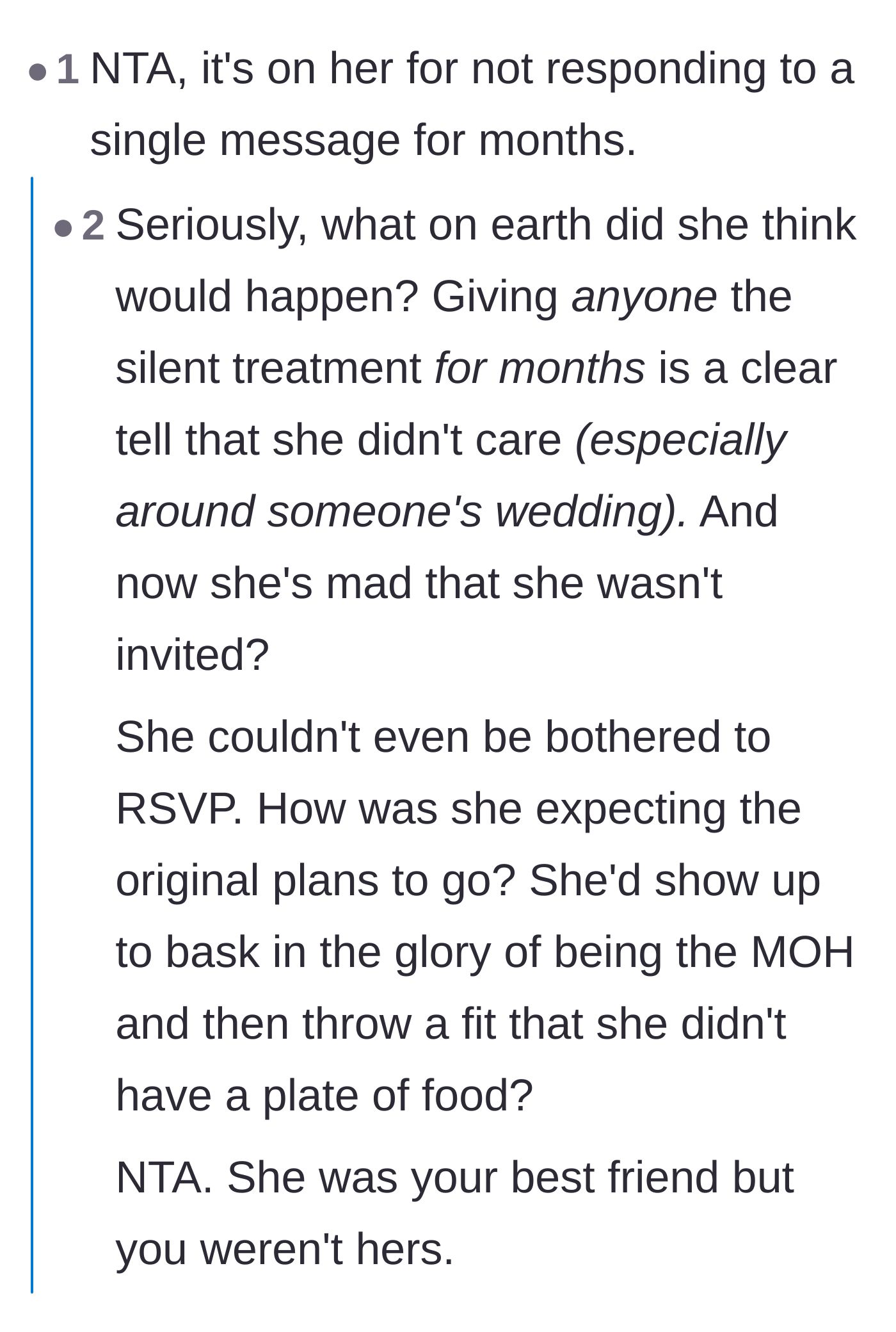 Comment thread 6 - A harsh but true breakdown of the situation ending with the devastating realization that the bride cared far more than her friend did.