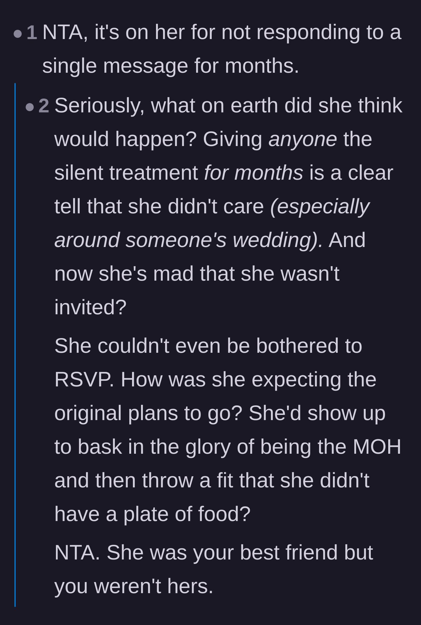 Comment thread 6 - A harsh but true breakdown of the situation ending with the devastating realization that the bride cared far more than her friend did.
