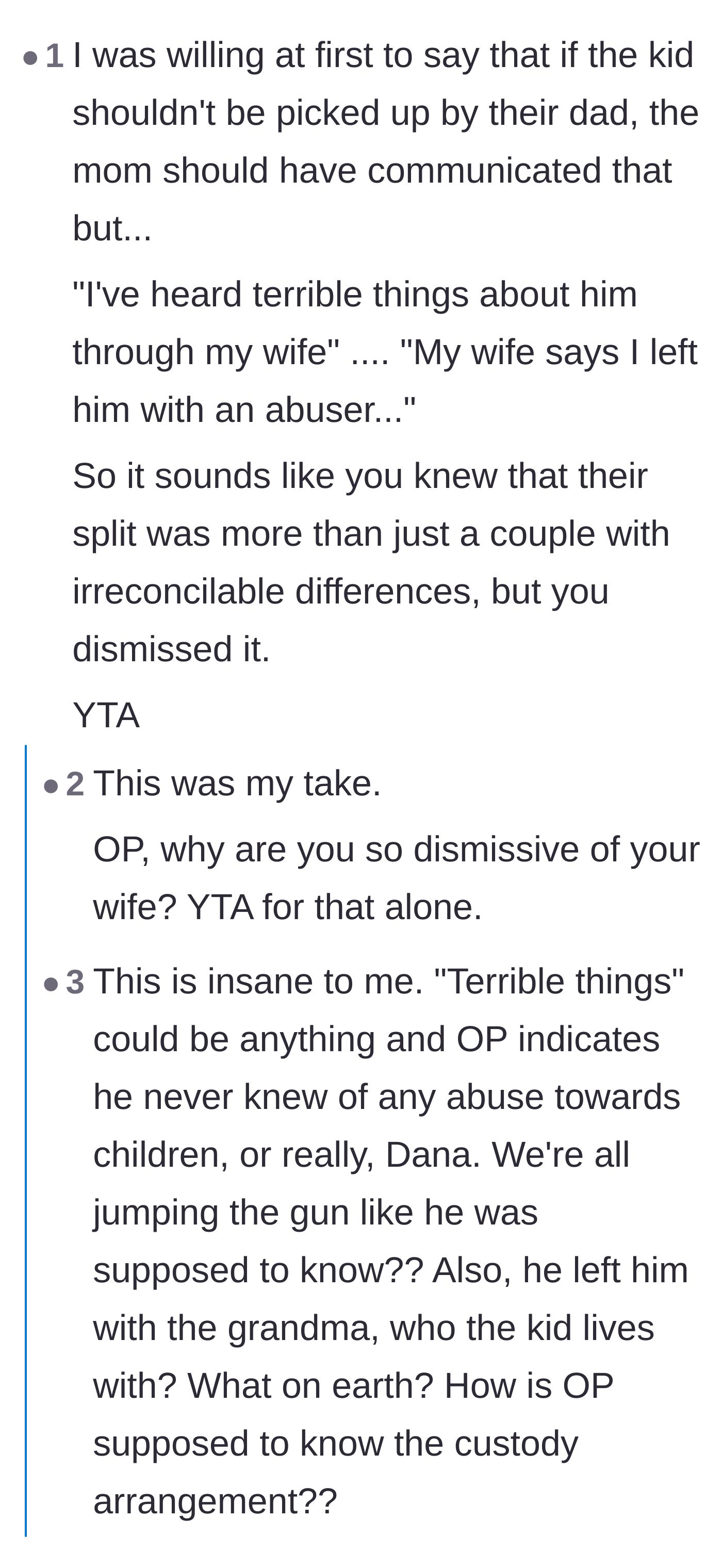 Comment thread 3 - Discussion on whether the husband was wrong to dismiss his wife's secondhand gossip about the dad.