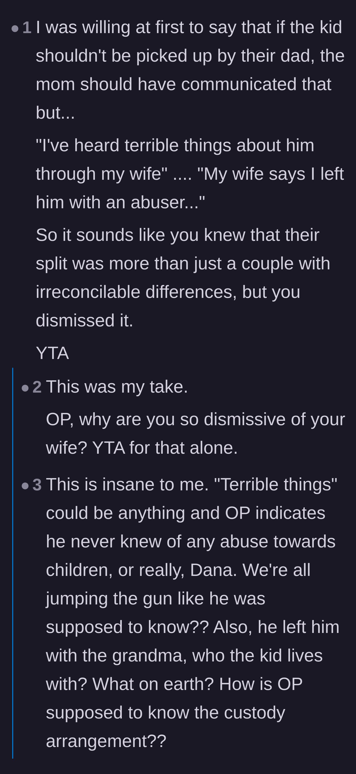 Comment thread 3 - Discussion on whether the husband was wrong to dismiss his wife's secondhand gossip about the dad.