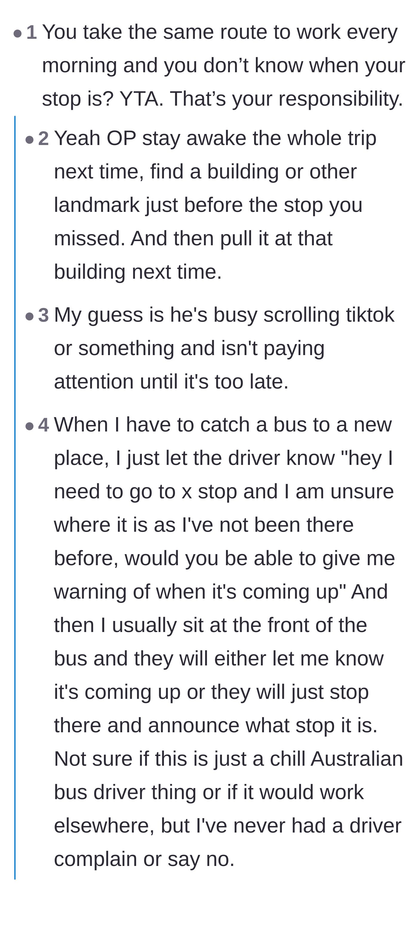Comment thread 1 - Readers criticizing the commuter for not looking out the window or using GPS properly to track their daily route.