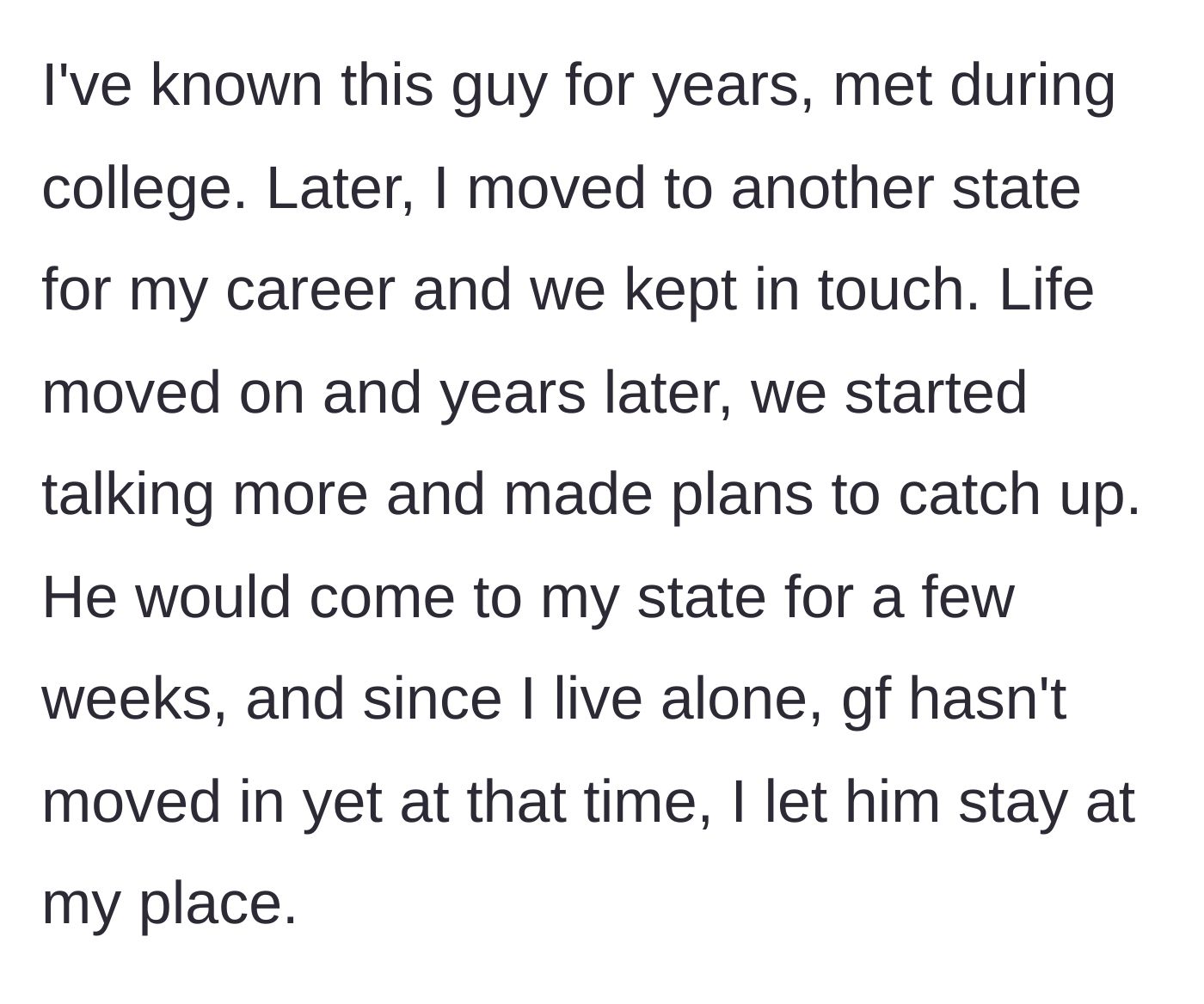 Story part 1 - Two old college friends making plans to catch up and the younger friend visiting the older friend's apartment.