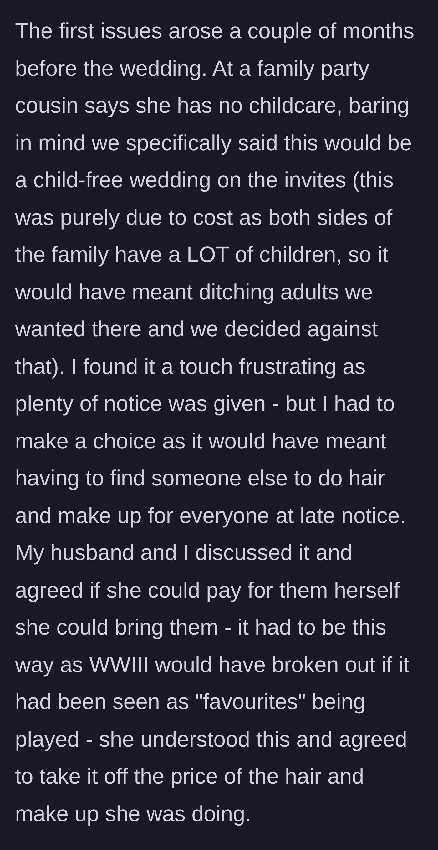 Story part 3 - The cousin demands to bring her kids to the child-free wedding, forcing the bride to compromise.