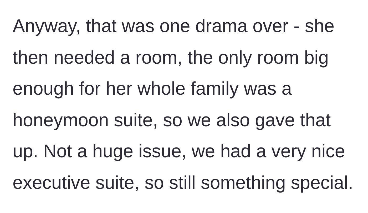 Story part 4 - The cousin requires the largest room, taking the honeymoon suite from the bride and groom.