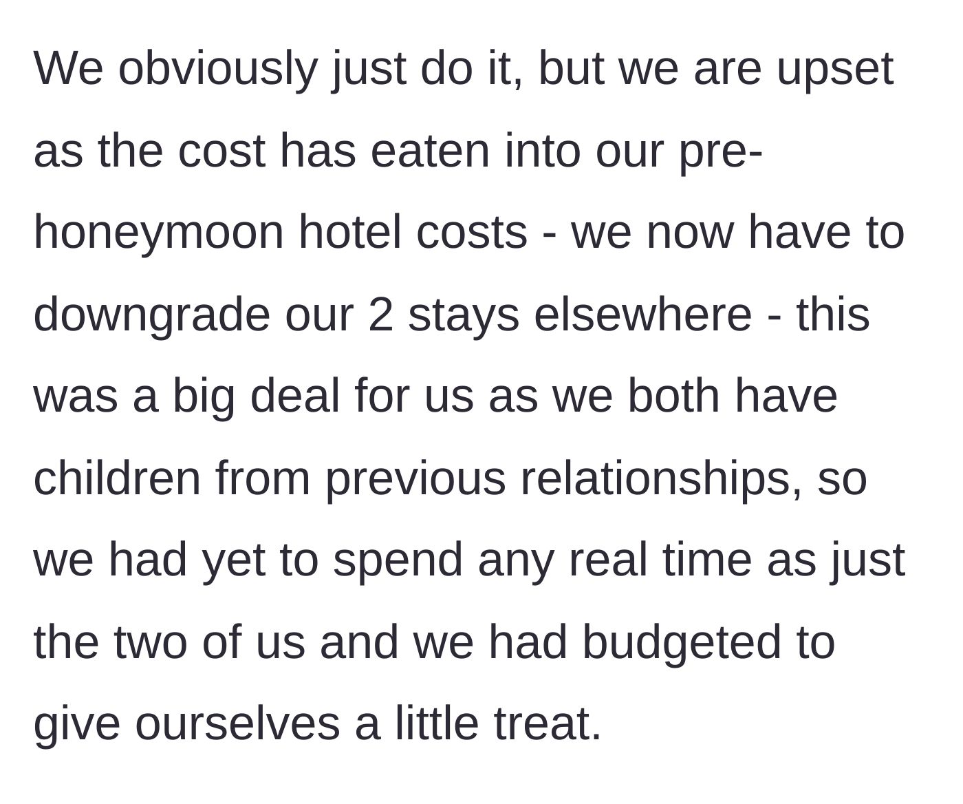 Story part 9 - The couple has to downgrade their hard-earned honeymoon plans to cover the unexpected cost.
