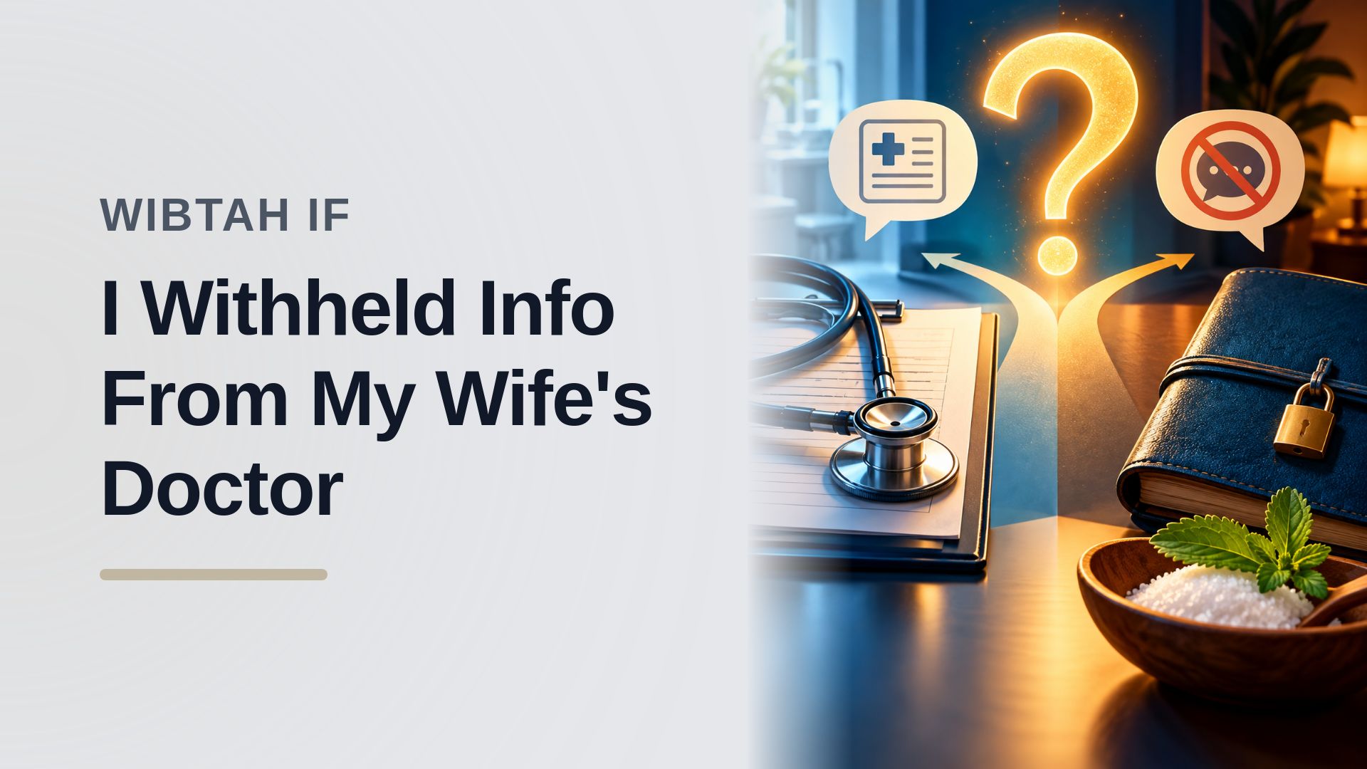The Concerned Partner Who Toyed With Breaking Medical Privacy Against A Stubborn Patient