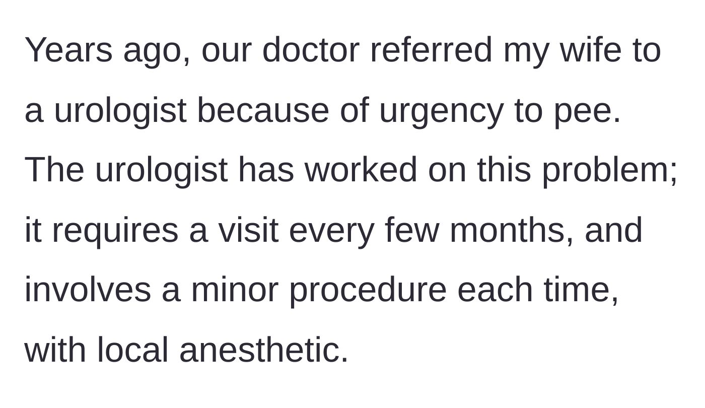 Story part 1 - The wife undergoes regular, painful urologist visits for an ongoing urinary issue.