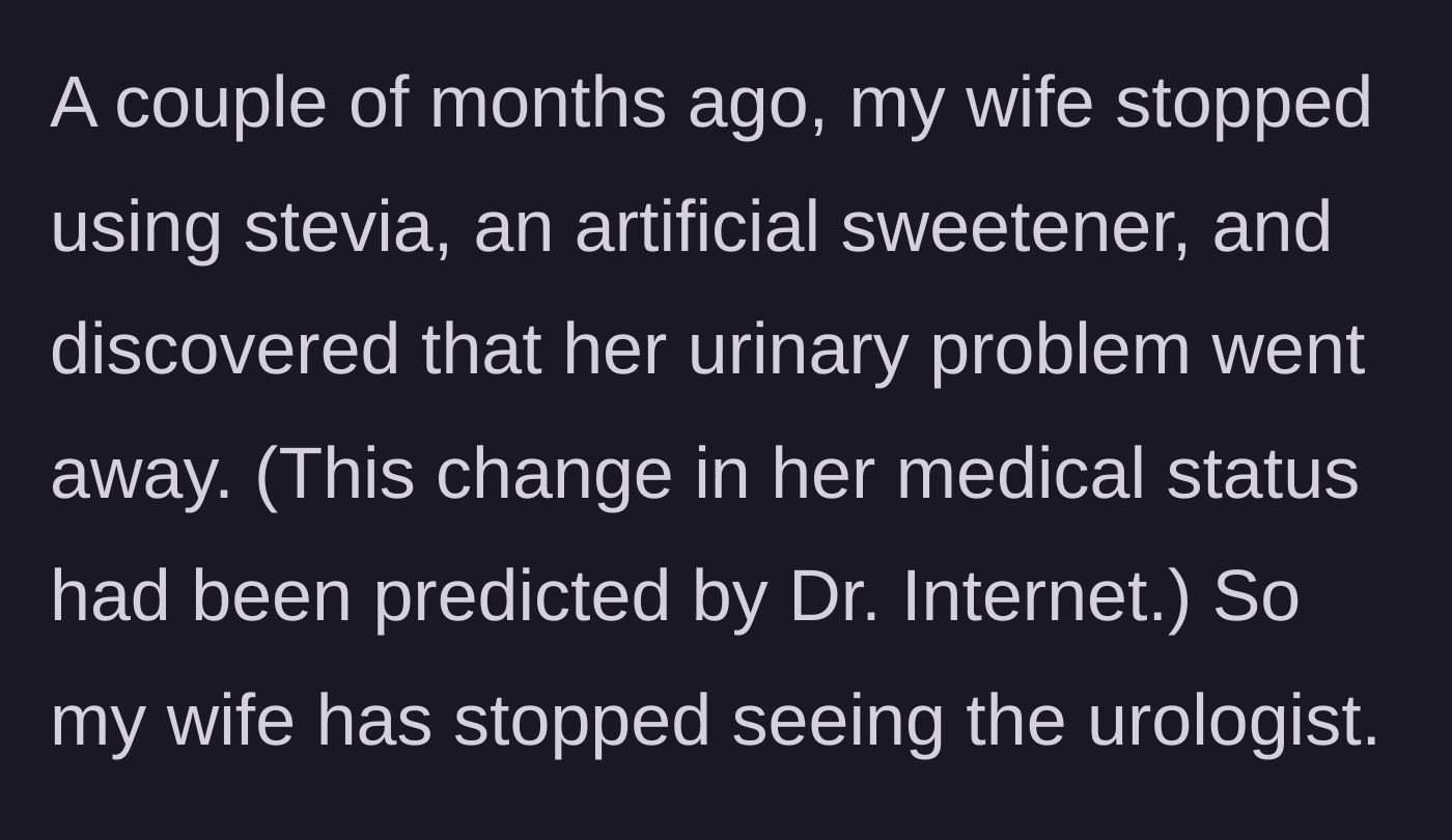 Story part 2 - The wife stops consuming stevia, curing her symptoms, and cancels her specialist appointments.