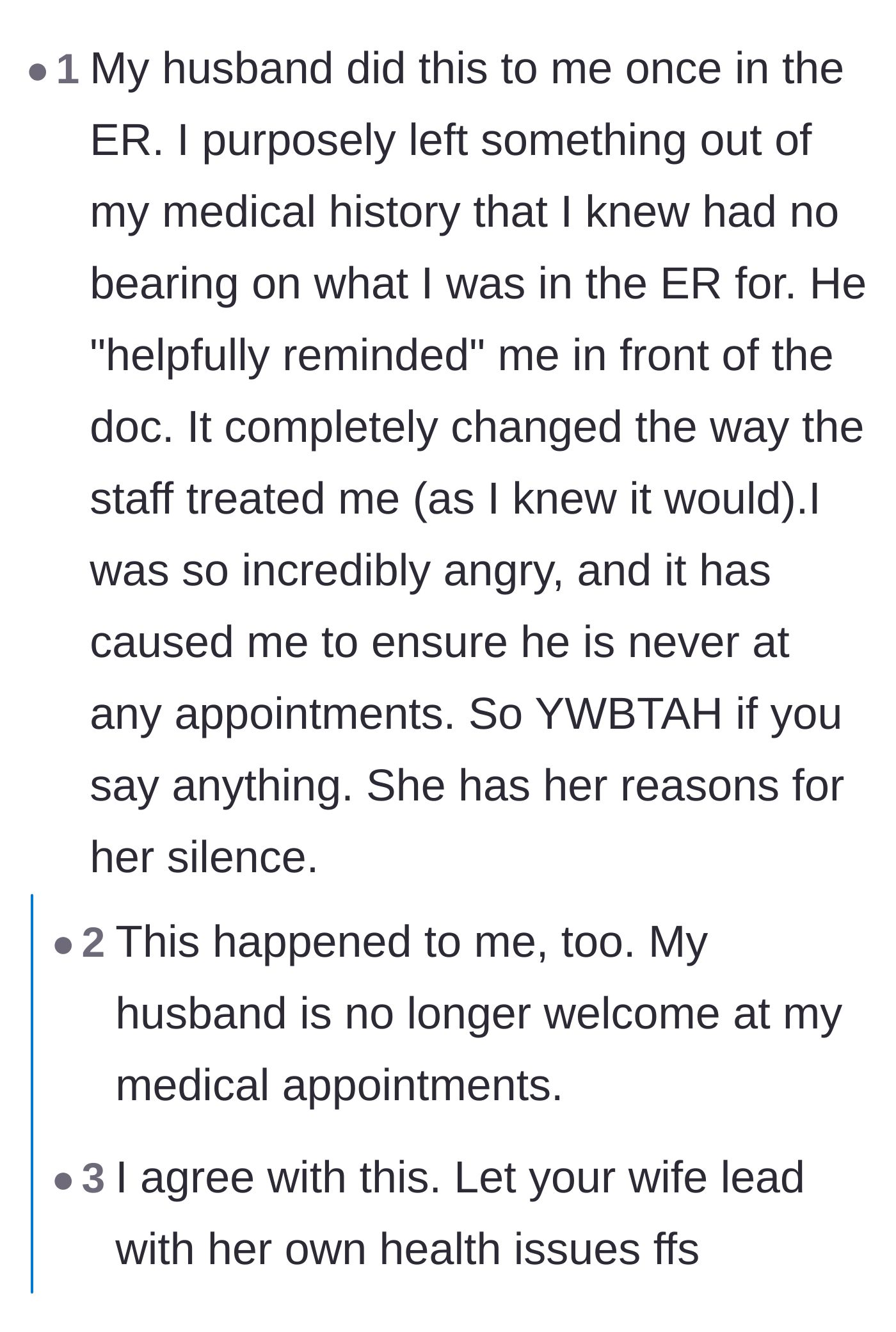 Comment thread 3 - A woman sharing her own negative experience with a husband interrupting a medical appointment.