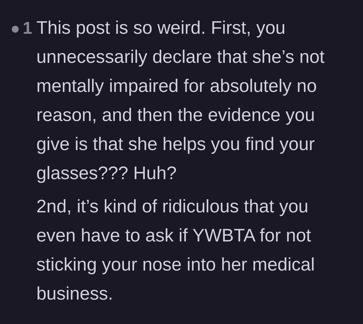 Comment thread 4 - Calling out the husband's strange 'glasses' comment and his unnecessary involvement.