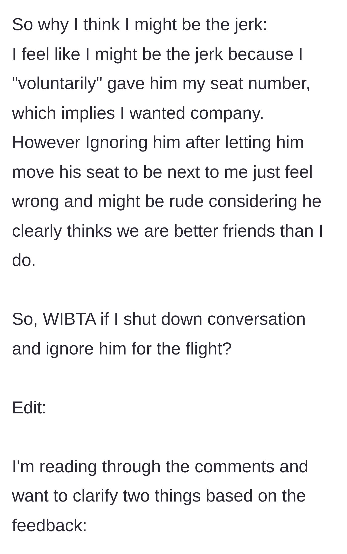Story part 6 - The main character explains his guilt, acknowledging that voluntarily sharing the seat number implies he wanted company.