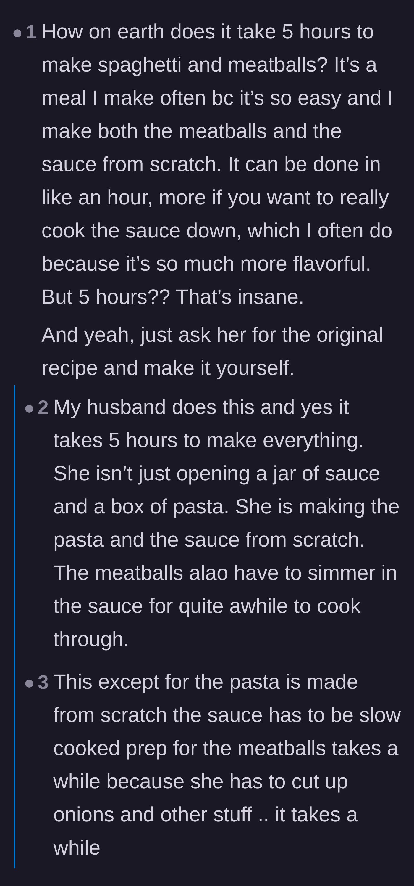 Comment thread 1 - Readers debate whether five hours is a realistic timeframe for making spaghetti from scratch and analyzing her refusal of his help.