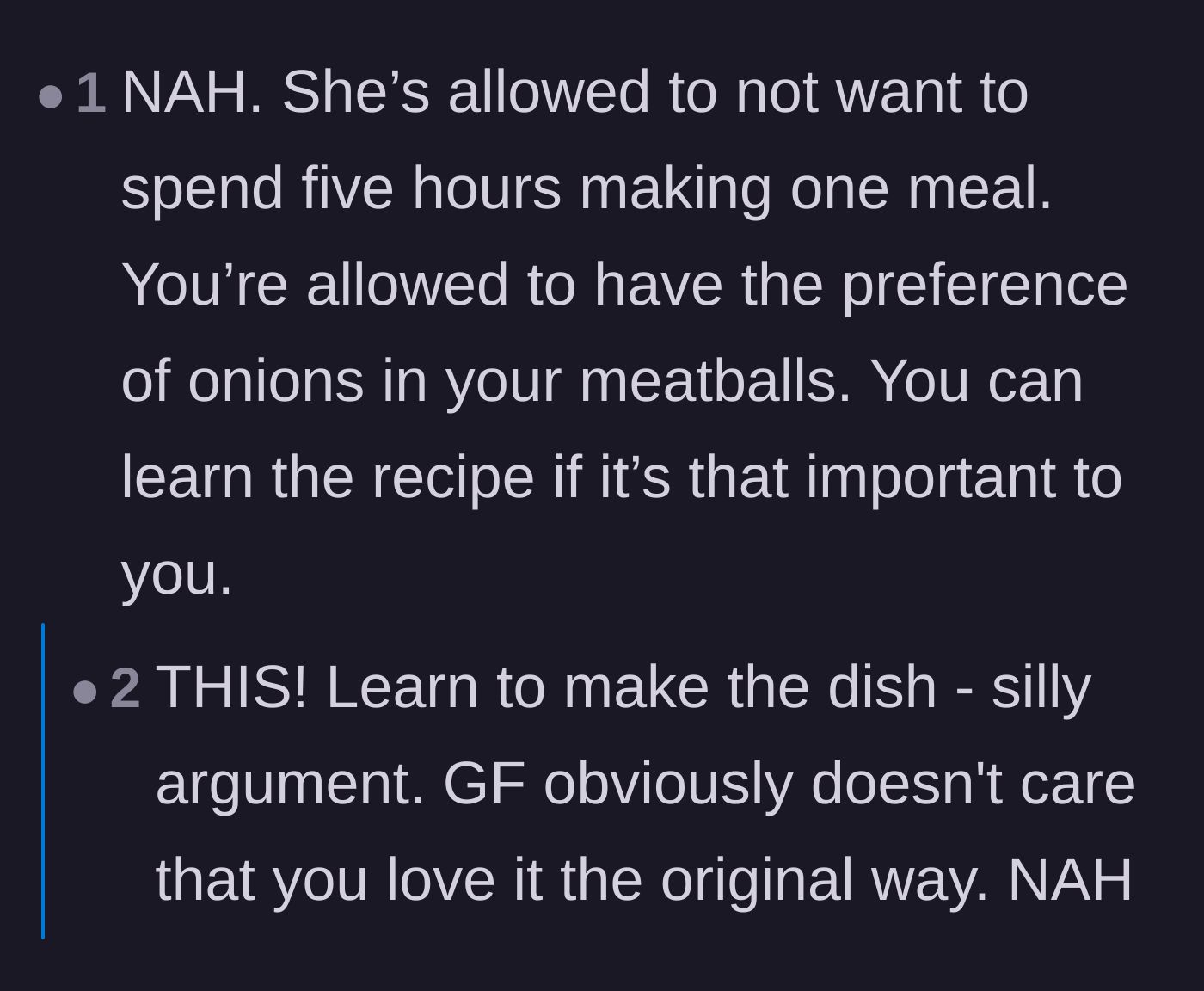 Comment thread 2 - Suggestions that the husband should just ask her to teach him the original recipe instead of demanding she make it.