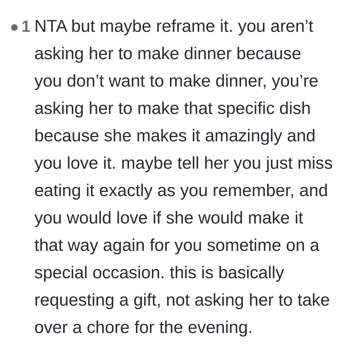 Comment thread 4 - Advice on reframing the request for the meal as a special gift rather than a demanded chore.