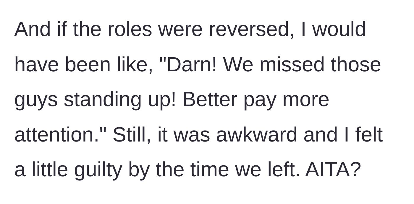 Story part 6 - The narrator reflects on the awkwardness, insisting his logic of first come, first serve was correct.