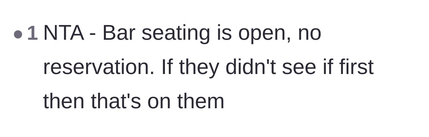 Comment thread 6 - A straightforward conclusion that bar seating is open and missing out is entirely a personal failure.
