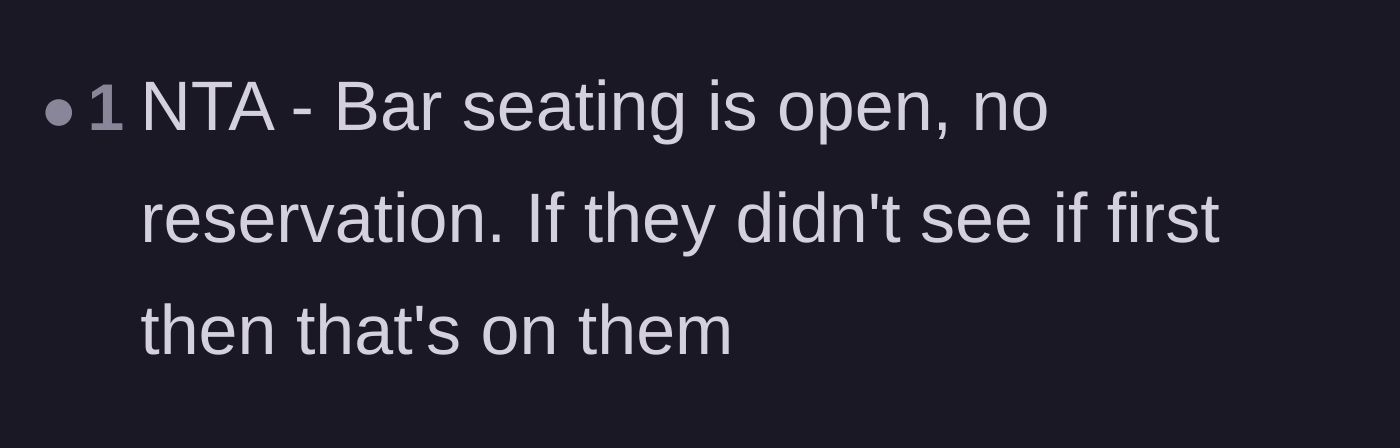 Comment thread 6 - A straightforward conclusion that bar seating is open and missing out is entirely a personal failure.