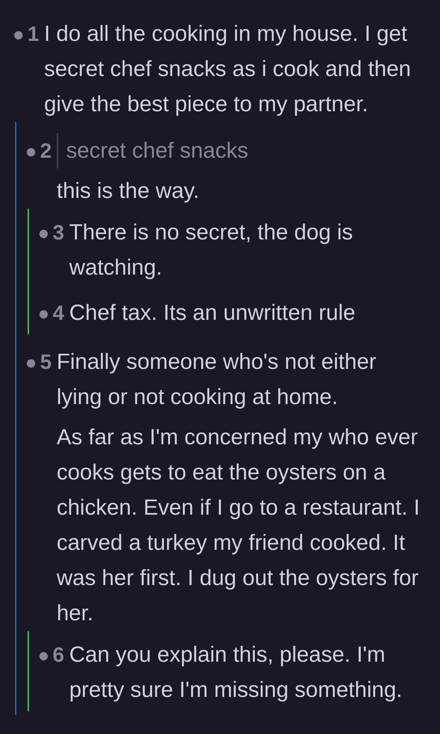 Comment thread 4 - A lighthearted exchange about the universal 'secret chef snack' rule and eating hidden scraps in the kitchen.