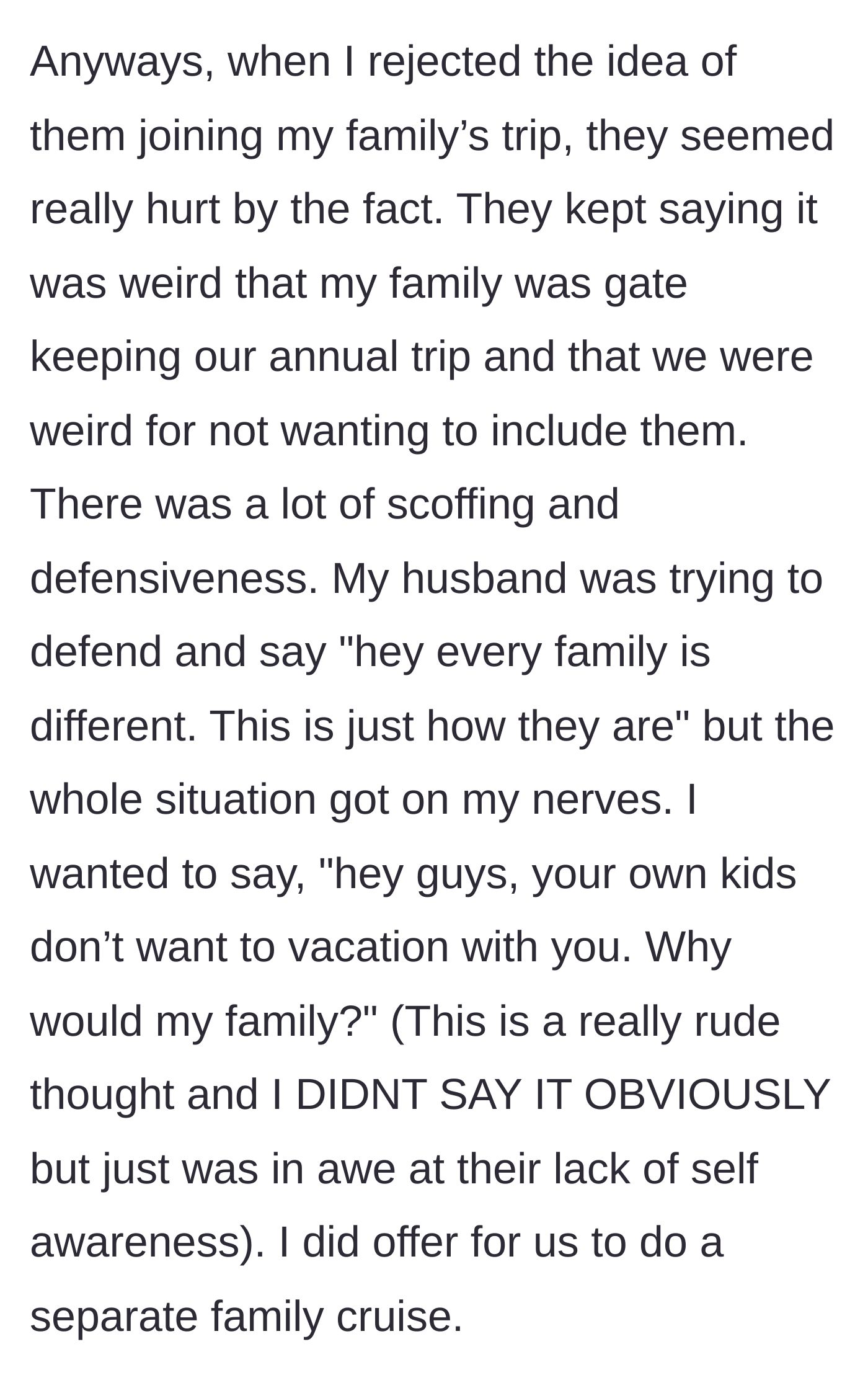 Story part 7 - The confrontation where the in-laws act hurt and defensive, accusing the wife of 'gatekeeping' the vacation.