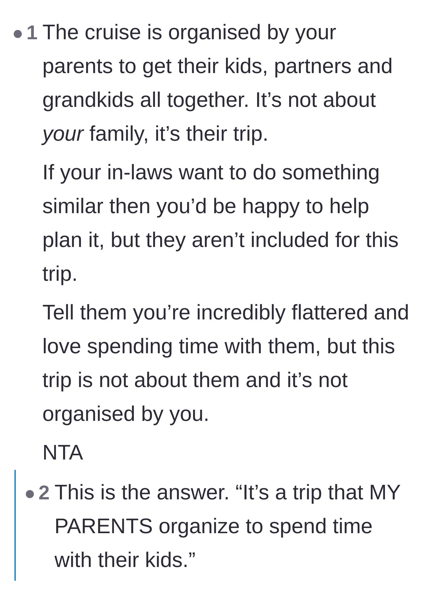 Comment thread 1 - Advice on reminding the in-laws that the trip is hosted by the main character's parents for their own children.