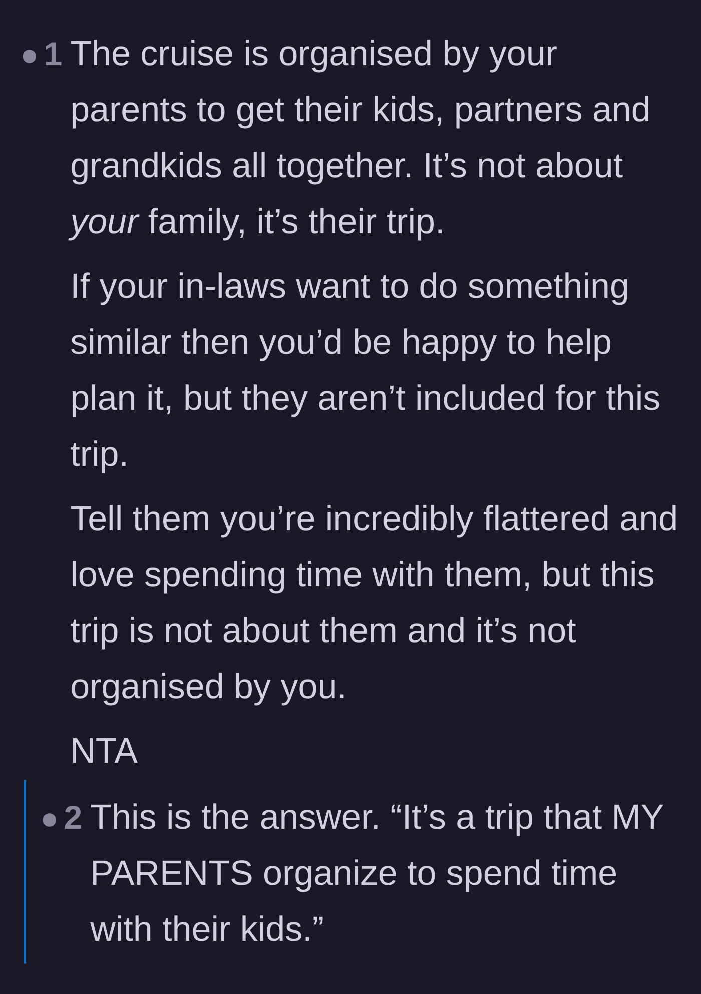 Comment thread 1 - Advice on reminding the in-laws that the trip is hosted by the main character's parents for their own children.