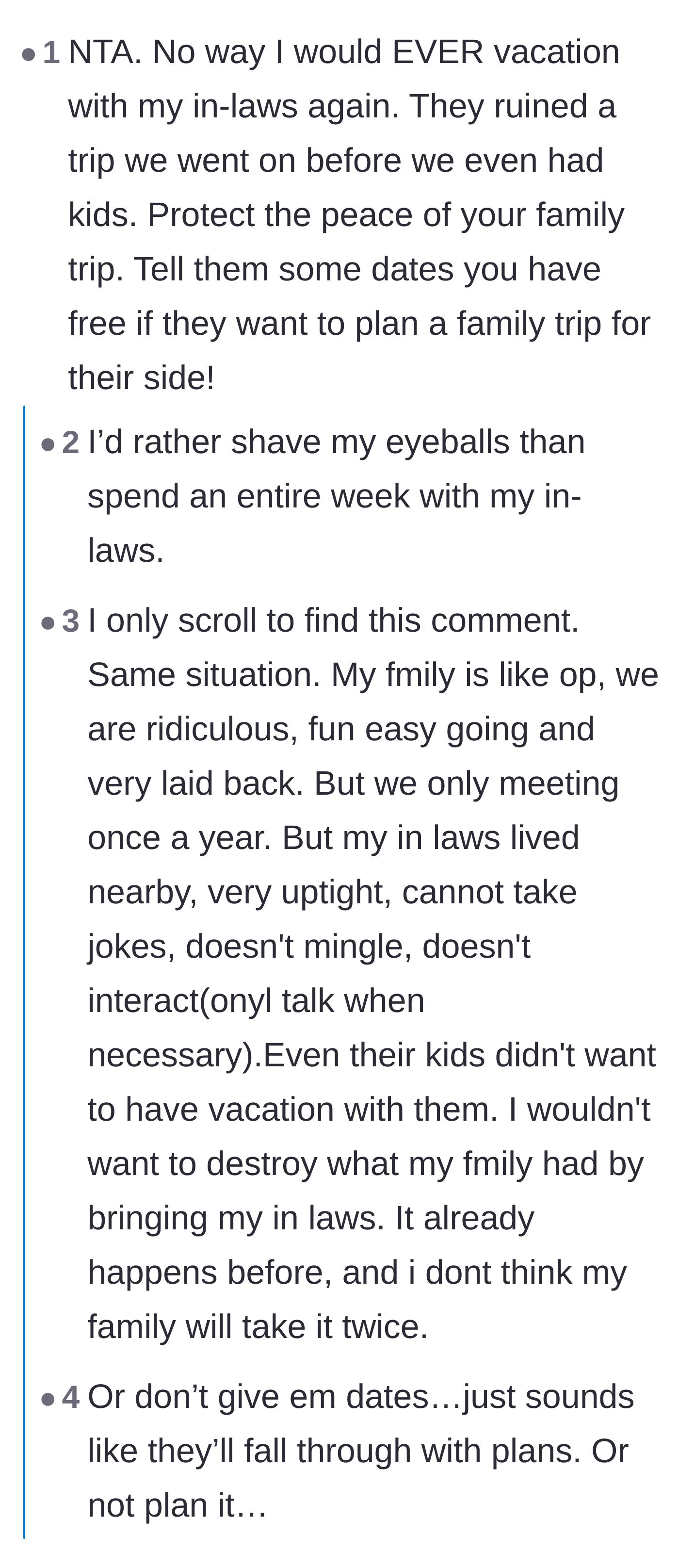 Comment thread 6 - Commiseration from readers who have had their own vacations ruined by uptight in-laws.