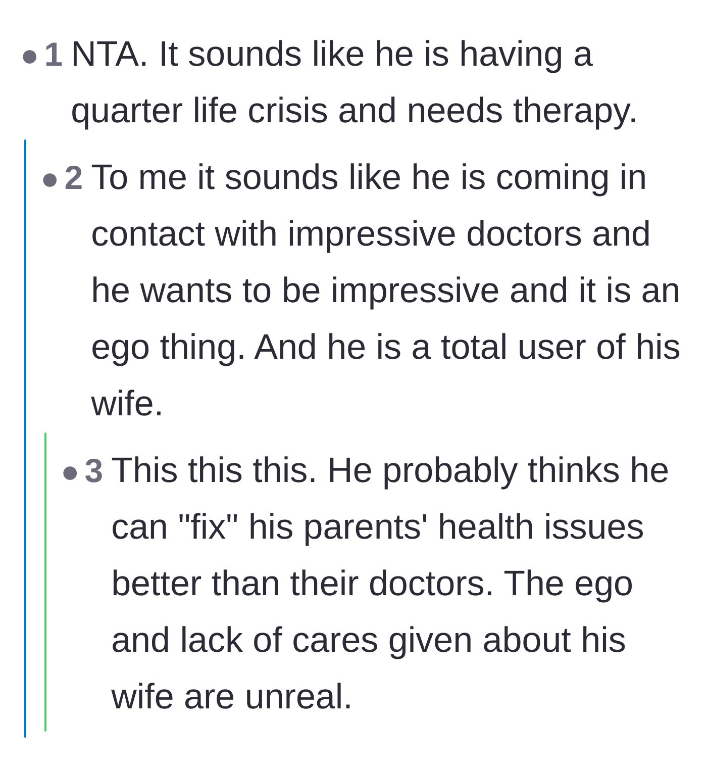 Comment thread 3 - Commentary calling out the husband's sudden career pivot as an ego-driven quarter-life crisis rather than a genuine desire to help.