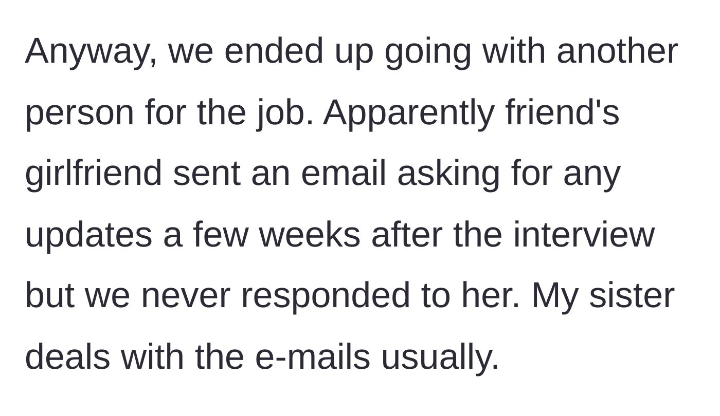 Story part 3 - The company hires someone else, and the girlfriend's follow-up email receives no response from the hiring side.
