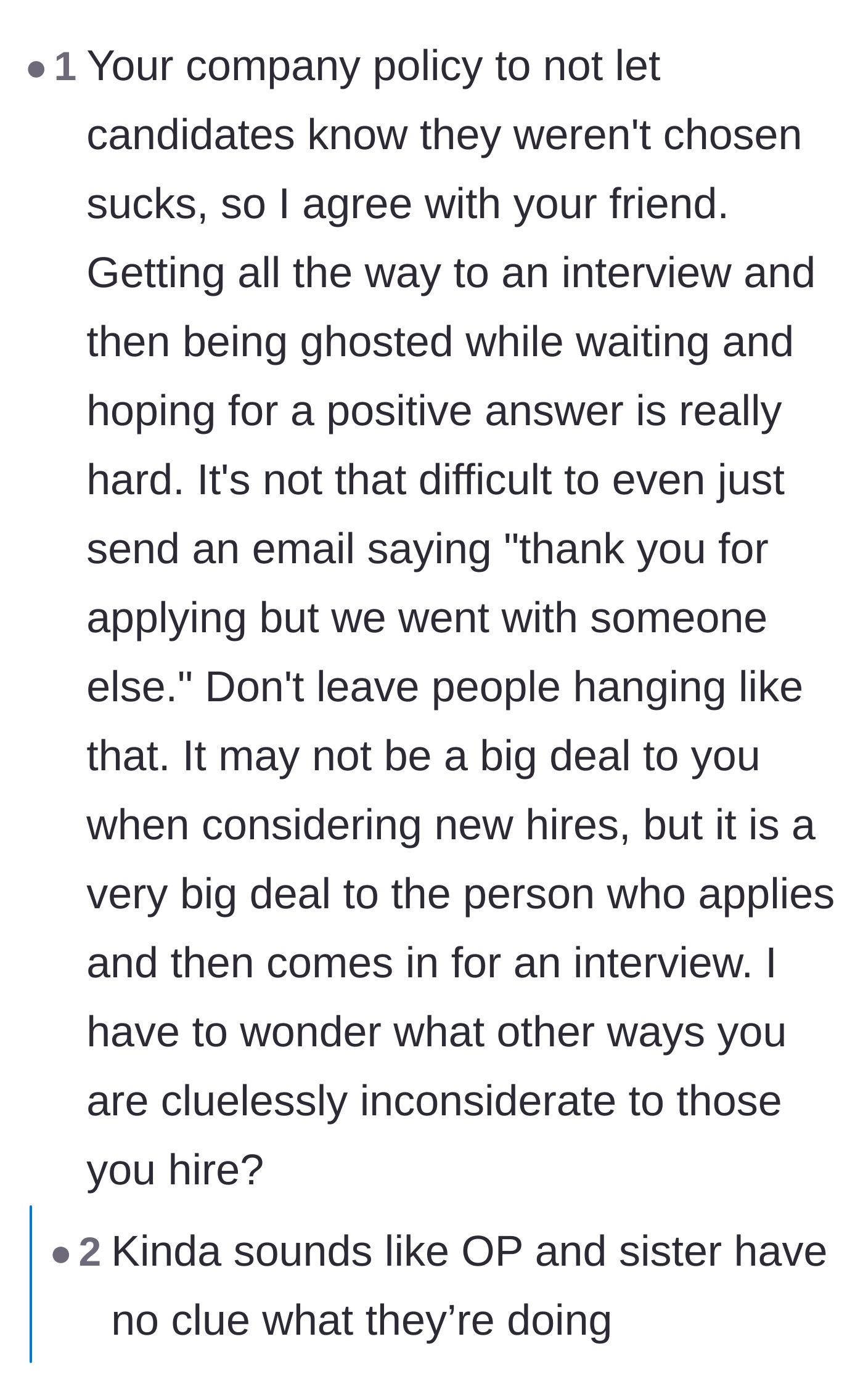 Comment thread 2 - Discussion on how failing to follow up with interviewed candidates reflects poorly on the company's leadership and culture.